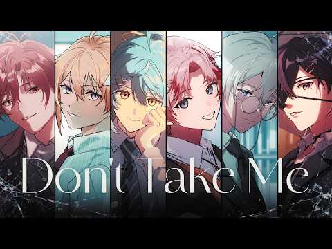 Don't Take Me