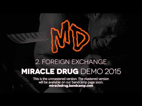Miracle Drug Demo 2015