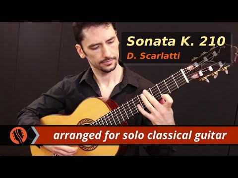 (8/12) Sonata K. 210 by D. Scarlatti - solo classical guitar arrangement by Emre Sabuncuoglu
