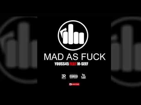 youss45 - M-seff _ MAD AS FUCK ( BRecord's 2017 ) (النسخة الأصل ية)