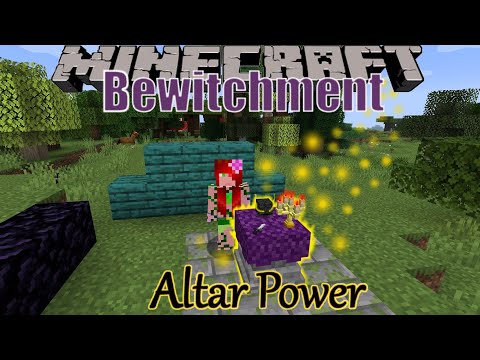 Minecraft. Bewitchment Altar Power 1.16.5