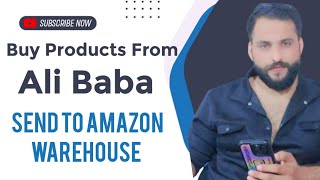 How to buy Products from Alibaba and send to Amazon warehouse in uae 🤔| @shahidanwarllc