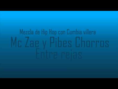 Entre Rejas' Mc Zae y Pibes chorros cumbia mezcla con rap