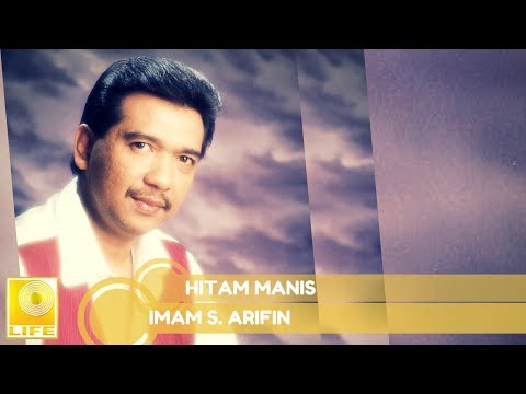 Imam S. Arifin - Hitam Manis (Official Audio)