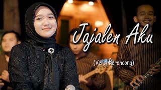 Download lagu JAJALEN AKU - New Normal Keroncong Modern ( Cover) mp3 Download lagu JAJALEN AKU - New Normal Keroncong Modern ( Cover) mp3