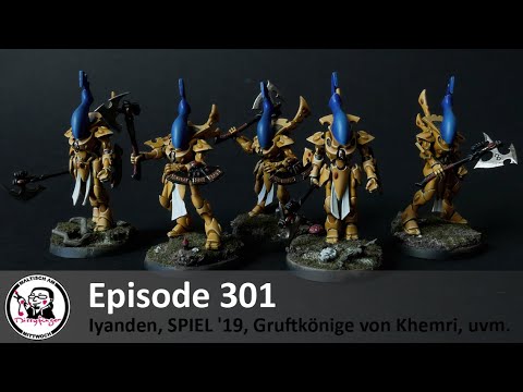 MaM 30.10.2019 Episode 301 - Iyanden, SPIEL '19, Gruftkönige von Khemri, uvm.