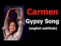 Gypsy song from the opera Carmen (with English subtitles), Les tringles des sistres tintaient-Bizet