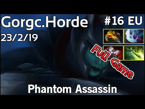 Gorgc [Horde] Phantom Assassin - Dota 2 Full Game 7.19