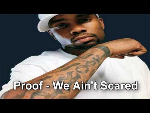 Proof ft. Eminem - We Aint Scared