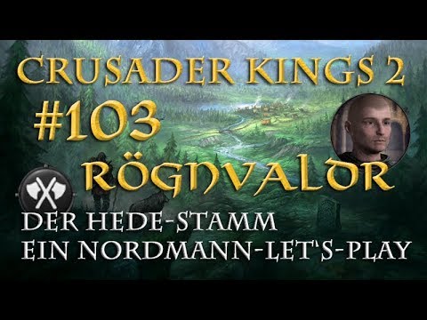 Let's Play Crusader Kings 2 – Der Hede-Stamm #103: Der Auftrag (Rollenspiel/deutsch)