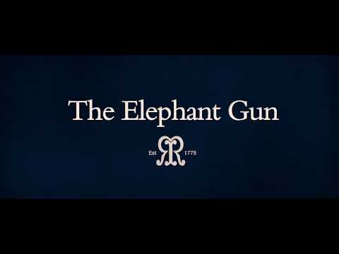 Rigby - The Making Of The Elephant Gun