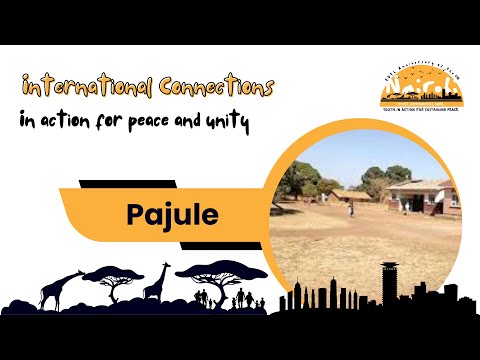 Pajule (Uganda) – International Connections | Nairobi 2025