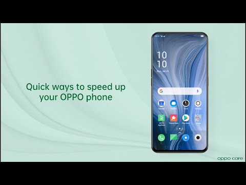 How To speed up your phone - OPPO Care
