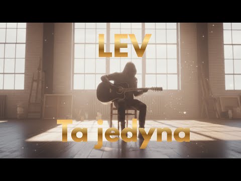 LEV - Ta jedyna