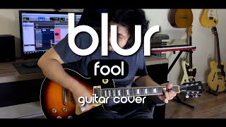 Blur - Fool (Guitar Cover)