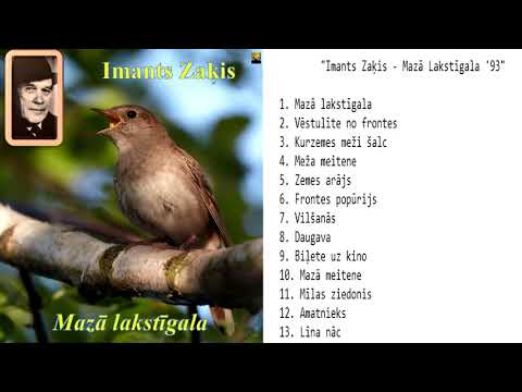 "Imants Zaķis - Mazā lakstīgala"