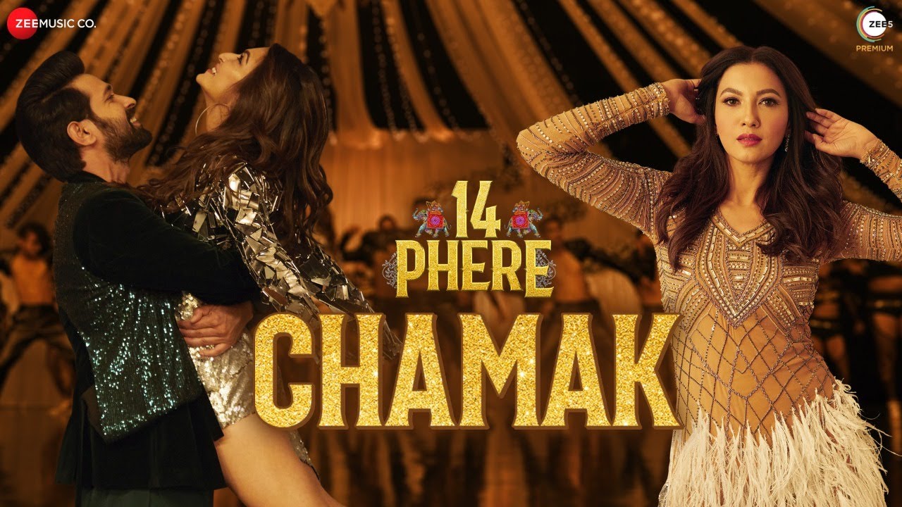 Chamak Lyrics from 14 Phere