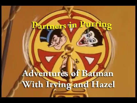 Partners in Purring Adventures of Batman Part 13