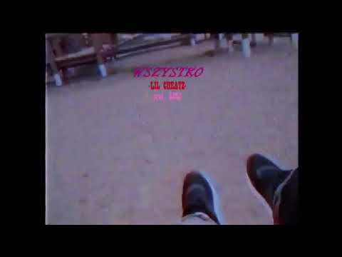 lil cheatz - wszystko (reapload)