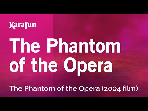 Karaoke The Phantom Of The Opera - The Phantom Of The Opera *