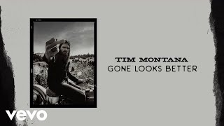 Tim Montana Gone Looks Better