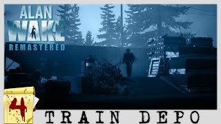 Alan Wake Remastered Walkthrough Gameplay No Commentary Part 4 Train Depo