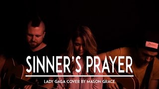 Lady Gaga - Sinners Prayer Joanne - Live Acoustic Cover in Nashville