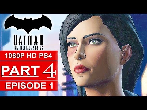 BATMAN Telltale EPISODE 1 Gameplay Walkthrough Part 4 [1080p] No Commentary (BATMAN Telltale Series)