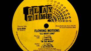 Flowing Motions - In The Mood (Saxy Piano Mix)