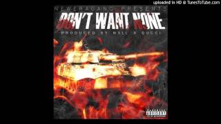 Nell - Don't Want None