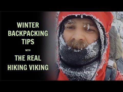 Winter Backpacking Tips with The Real Hiking Viking