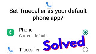 How To Remove Truecaller as Default Dialer in Android Mobile||Disable Truecaller Default Calling App