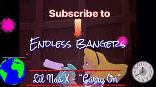 Lil Nas X - “Carry On”