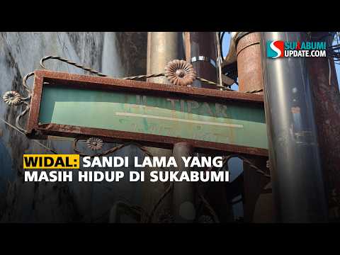 Widal: Sandi Lama yang Masih Hidup di Sukabumi