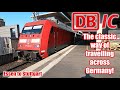 Deutsche Bahn IC! The classic way of travelling across Germany!