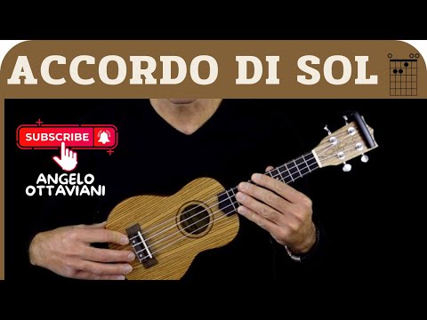 Impara a Suonare l'UKULELE - Accordo di Sol e Giro Do Sol Lam Fa