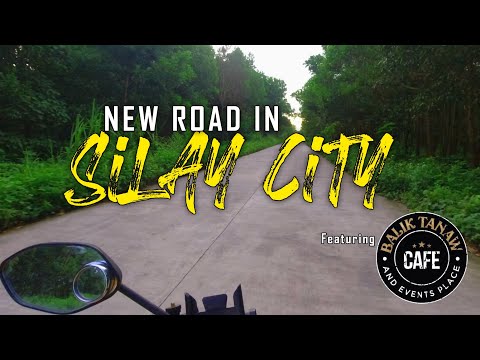 Silay City New Road | Balik Tanaw Events and Cafe