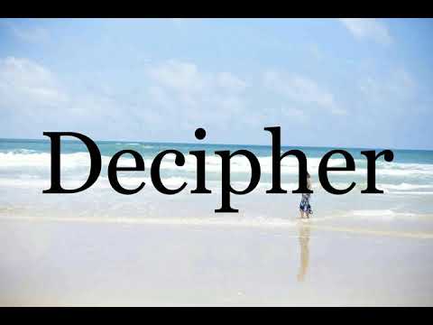 How To Pronounce Decipher🌈🌈🌈🌈🌈🌈Pronunciation Of Decipher