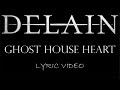 Delain Ghost House Heart 2020 Lyric Video