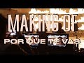 Making Of: 'Por Que Te Vas' con Cali y El Dandee | TINI Making Of: 'Por Que Te Vas' con Cali y El Dandee | TINI