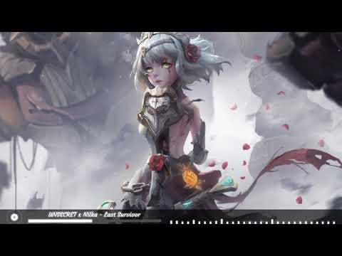 UNSECRET x Nilka [Nightcore] - Last Survivor