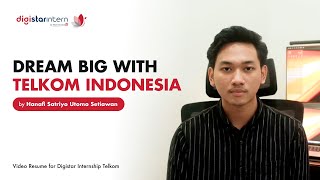 Dream Big with Telkom Indonesia | Video Resume for Digistar Internship Telkom