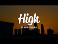 PnB Rock - High (Lyrics) ft. DJ Luke Nasty