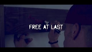 Free At Last - 4G1V3N X The Clear Vision Movement
