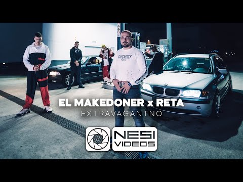 El Makedoner  x Reta - EXTRAVAGANTNO [Official Video] @BALKLANOFFICIAL