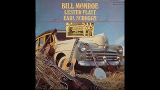 Bill Monroe And His Blue Grass Boys With Lester Flatt And Earl Scruggs – The Original Bluegrass Band