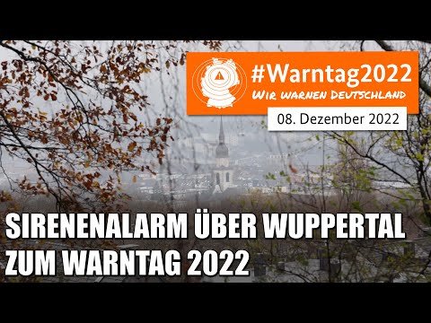 BUNDESWEITER WARNTAG 2022 - Sirenenalarm in Wuppertal | 08.12.2022