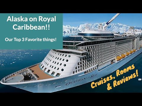 Alaskan Cruise - Top 3 Activities | Royal Caribbean | Ovation of the Seas | Cruises Rooms & Reviews
