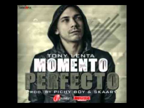 Momento Perfecto - Tony Lenta (HQ)