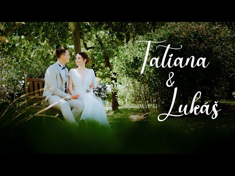 Tatiana & Lukáš | Svadobný klip